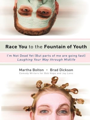 cover image of Race You to the Fountain of Youth